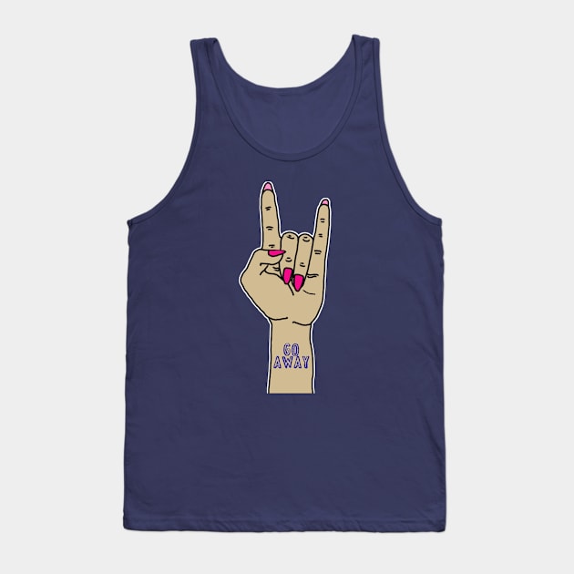 Go Away Tank Top by Tiny Baker